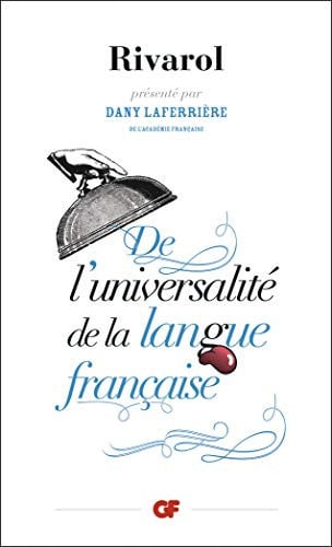 E L'UNIVERSALITE DE LA LANGUE FRANCAISE, de RIVAROL | portada del libro