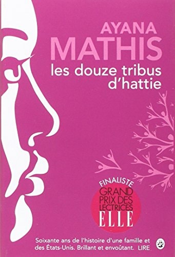 LES DOUZE TRIBUS D HATTIE, de Ayana Mathis | portada del libro