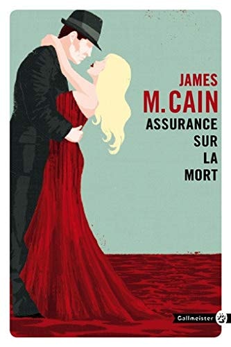 ASSURANCE SUR LA MORT, de James Mallahan Cain | portada del libro