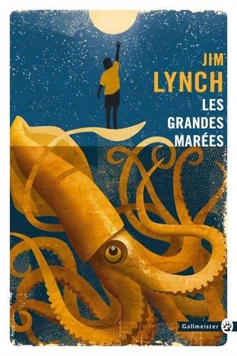 LES GRANDES MAREES, de Jim Lynch | portada del libro