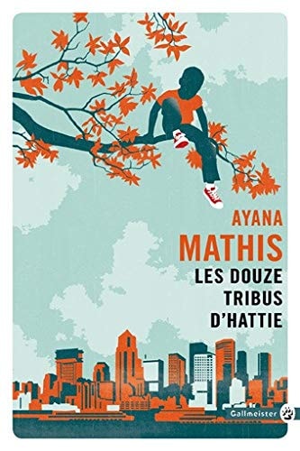 LES DOUZE TRIBUS D'HATTIE, de Ayana Mathis | portada del libro