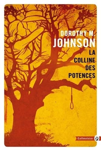 LA COLLINE DES POTENCES NED, de Dorothy M. Johnson | portada del libro