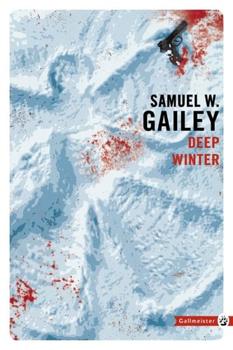 DEEP WINTER NED, de Samuel W. Gailey | portada del libro