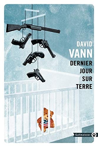 Dernier jour sur terre, de David Vann | portada del libro