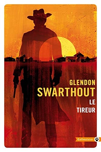 Le tireur, de Glendon Swarthout | portada del libro