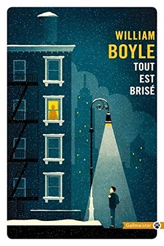 TOUT EST BRISE, de William Boyle | portada del libro