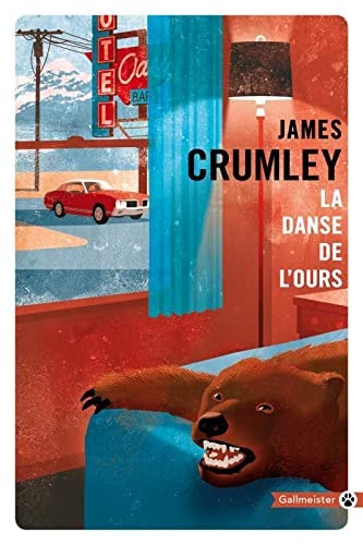 LA DANSE DE L'OURS, de James Crumley | portada del libro