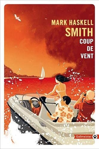 COUP DE VENT, de Mark Haskell Smith | portada del libro