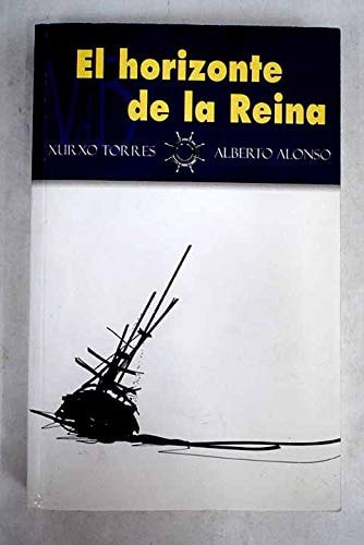 El horizonte de la reina, de Torres | portada del libro