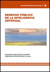 DERECHO PUBLICO DE LA INTELIGENCIA ARTIFICIAL, de COTINO HUESO | portada del libro