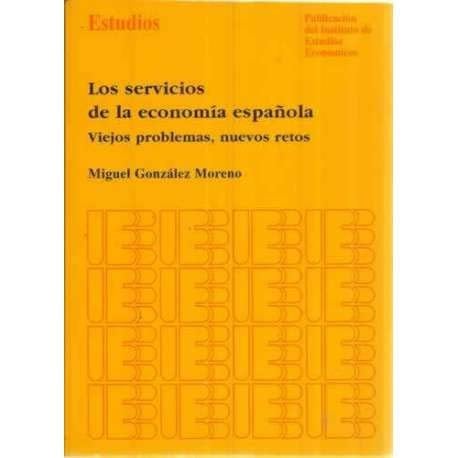 SERVICIOS DE LA ECONOMIA ESPAÑOLA, LOS, de GONZALEZ MORENO | portada del libro