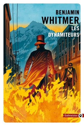 LES DYNAMITEURS, de Benjamin Whitmer | portada del libro