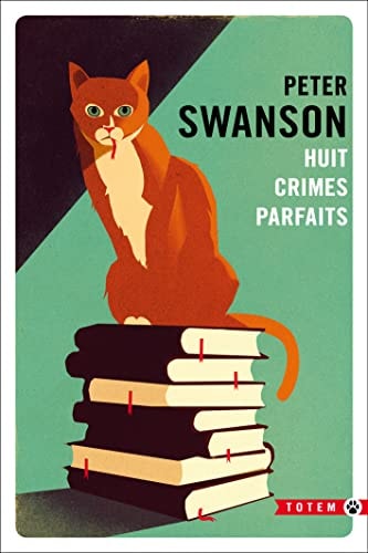 HUIT CRIMES PARFAITS, de Peter Swanson | portada del libro