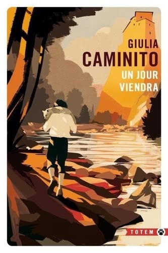 UN JOUR VIENDRA, de Giulia Caminito | portada del libro