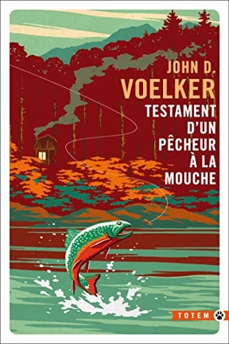 TESTAMENT D UN PECHEUR A LA MOUCHE, de John Donaldson | portada del libro