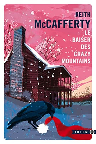 LE BAISER DES CRAZY MOUTAINS, de Keith McCafferty | portada del libro