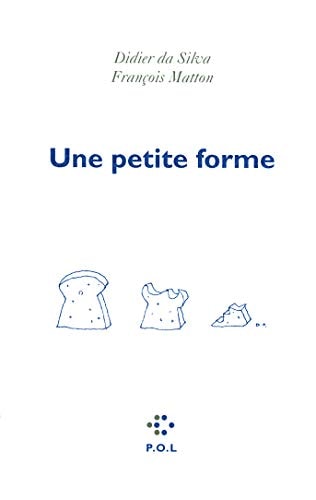 UNE PETITE FORME, de Didier Da Silva | portada del libro