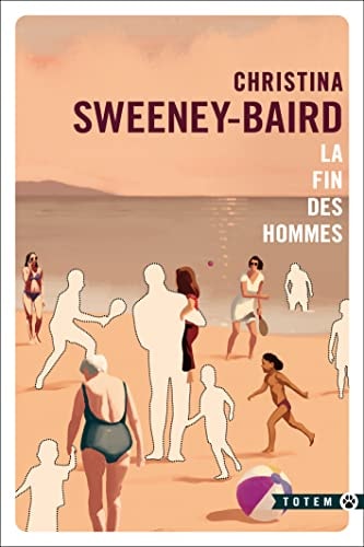 LA FIN DES HOMMES, de Christina Sweeney-Baird | portada del libro