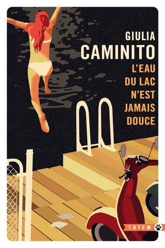 L EAU DU LAC N EST JAMAIS DOUCE, de Giulia Caminito | portada del libro