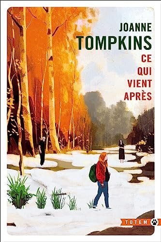 CE QUI VIENT APRES, de JoAnne Tompkins | portada del libro