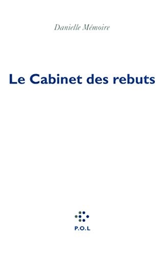 LE CABINET DES REBUTS, de Danielle Mémoire | portada del libro