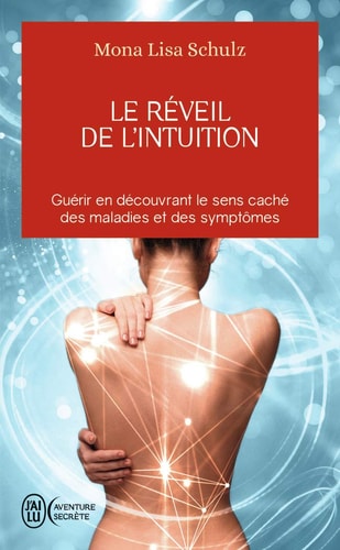 EVEIL DE L INTUITION, de Mona Lisa Schulz | portada del libro