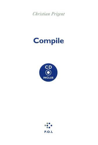 COMPILE, de Christian Prigent | portada del libro