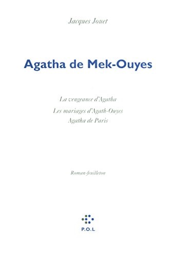 AGATHA DE MEK-OUYES, de Jacques Jouet | portada del libro