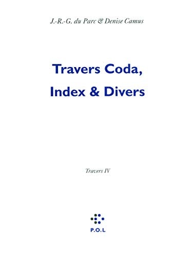 TRAVERS CODA INDEX ET DIVERS, de Renaud Camus | portada del libro
