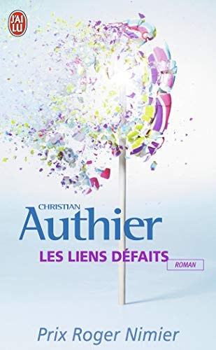 ES LIENS DEFAITS, de Christian Authier | portada del libro