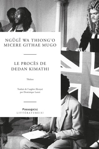 LE PROCES DE DEDAN KIMATHI, de Ngũgĩ wa Thiong'o | portada del libro