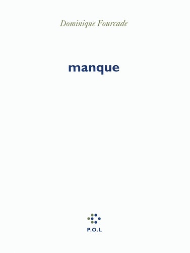 MANQUE, de Dominique Fourcade | portada del libro