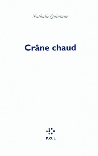 CRANE CHAUD, de Nathalie Quintane | portada del libro