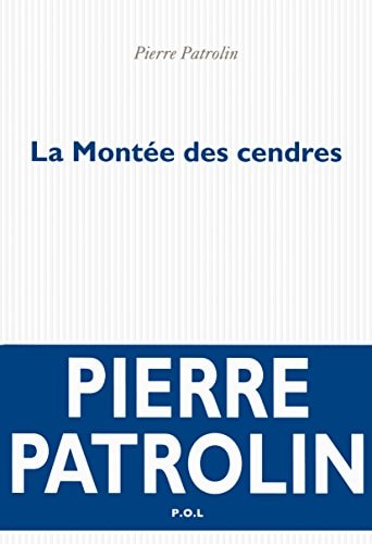 LA MONTEE DES CENDRES, de Pierre Patrolin | portada del libro