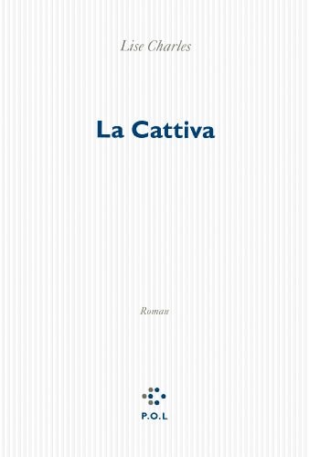 LA CATTIVA, de Lise Charles | portada del libro
