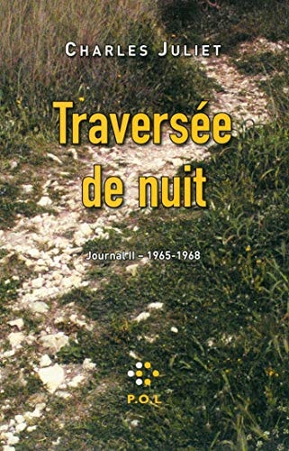 TRAVERSEE DE NUIT JOURNAL 2 1965-1968, de Juliet | portada del libro