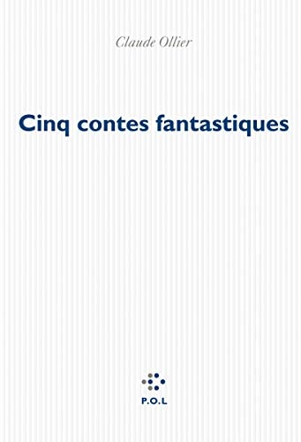 CINQ CONTES FANTASTIQUES, de Claude Ollier | portada del libro