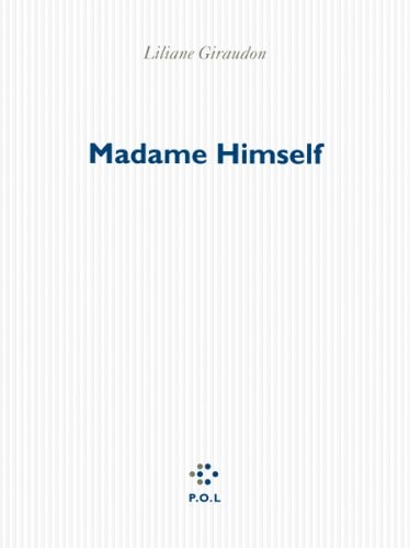 MADAME HIMSELF, de Liliane Giraudon | portada del libro
