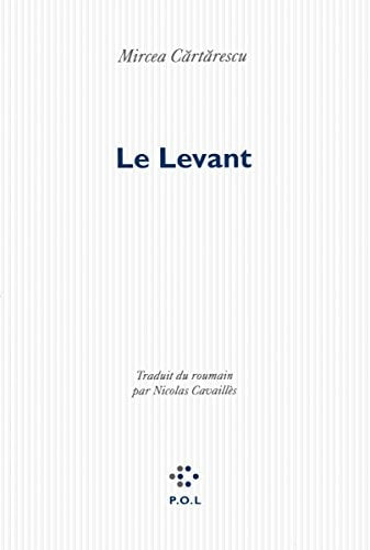 LE LEVANT, de Mircea Cartarescu | portada del libro