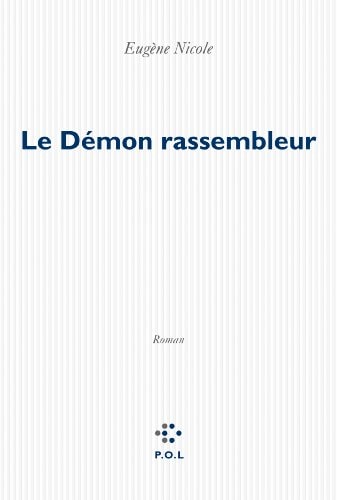 LE DEMON RASSEMBLEUR, de Eugène Nicole | portada del libro