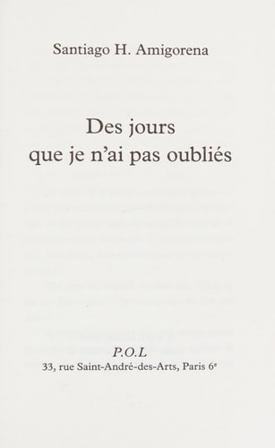 DES JOURS QUE JE N'AI PAS OUBLIES, de Santiago H. Amigorena | portada del libro