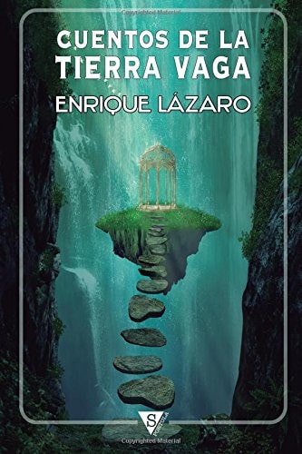 Cuentos de la tierra vaga, de LAZARO | portada del libro