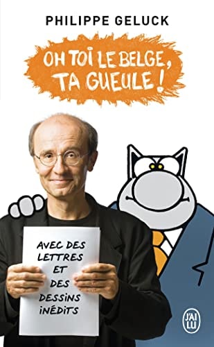 H TOI LE BELGE, TA GUEULE!, de Philippe Geluck | portada del libro