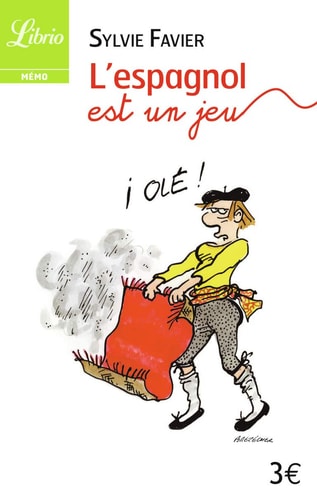 'ESPAGNOL EST UN JEU, de Sylvie Favier | portada del libro