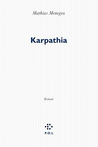 KARPATHIA, de Mathias Menegoz | portada del libro