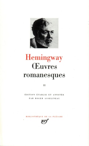 OEUVRES ROMANESQUES T2, de Ernest Hemingway | portada del libro