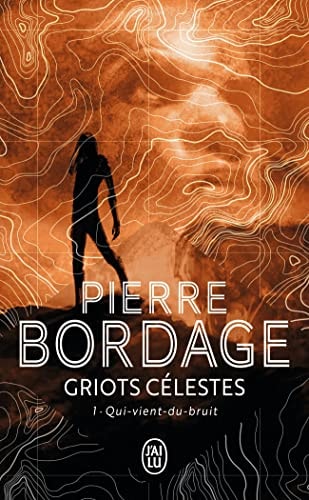 UI VIENT DU BRUIT, de Pierre Bordage | portada del libro