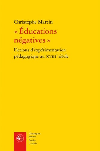 EDUCATIONS NEGATIVES FICTIONS D EXPERIMENTATION PEDAGOGIQUE, de MARTIN CHRISTOP | portada del libro