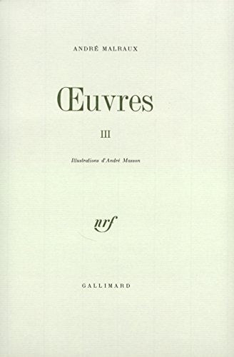 OEUVRES T3, de André Malraux | portada del libro