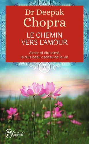 HEMIN VERS L AMOUR, de Deepak Chopra | portada del libro